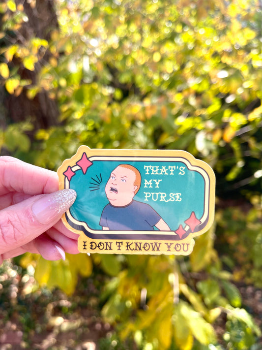 that’s my purse, I don’t know you