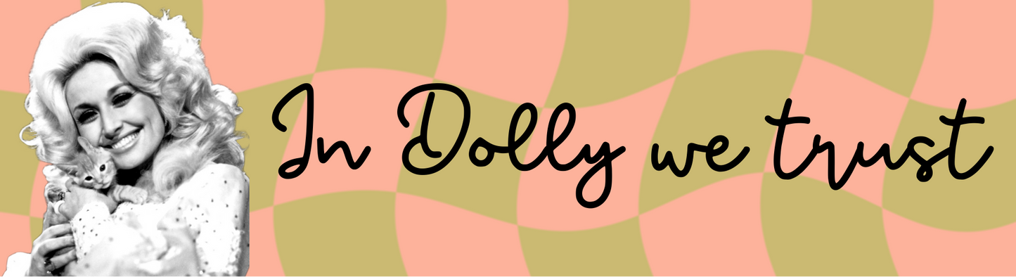 in Dolly we trust