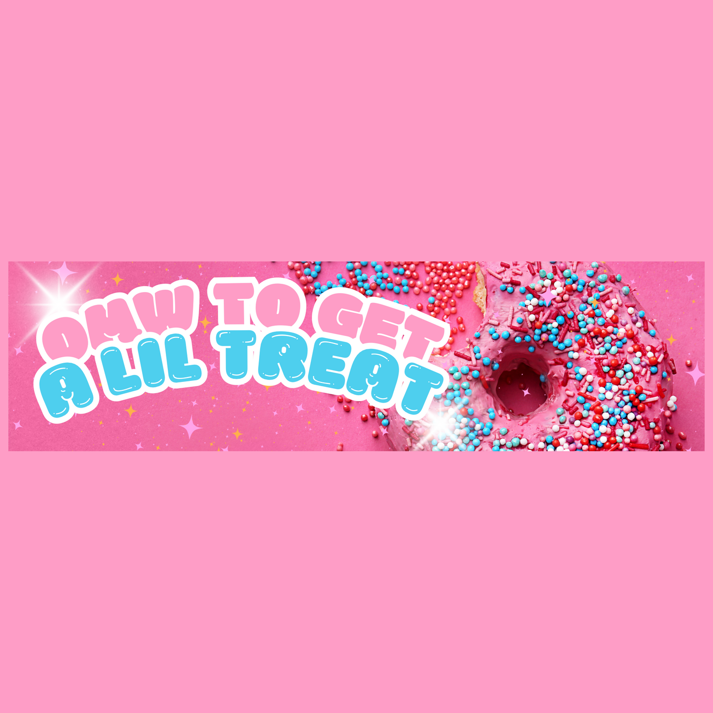 omw to get a lil treat