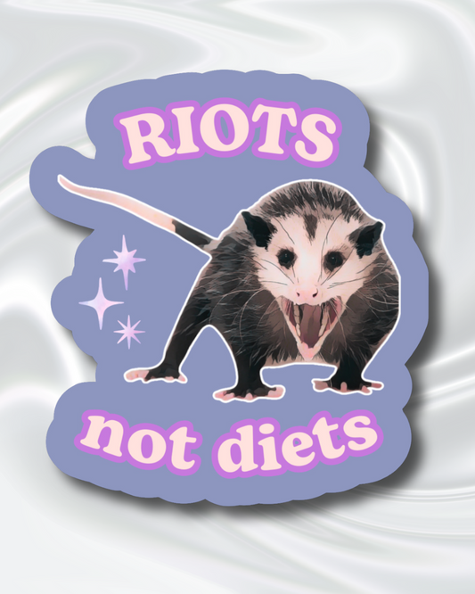 riots not diets