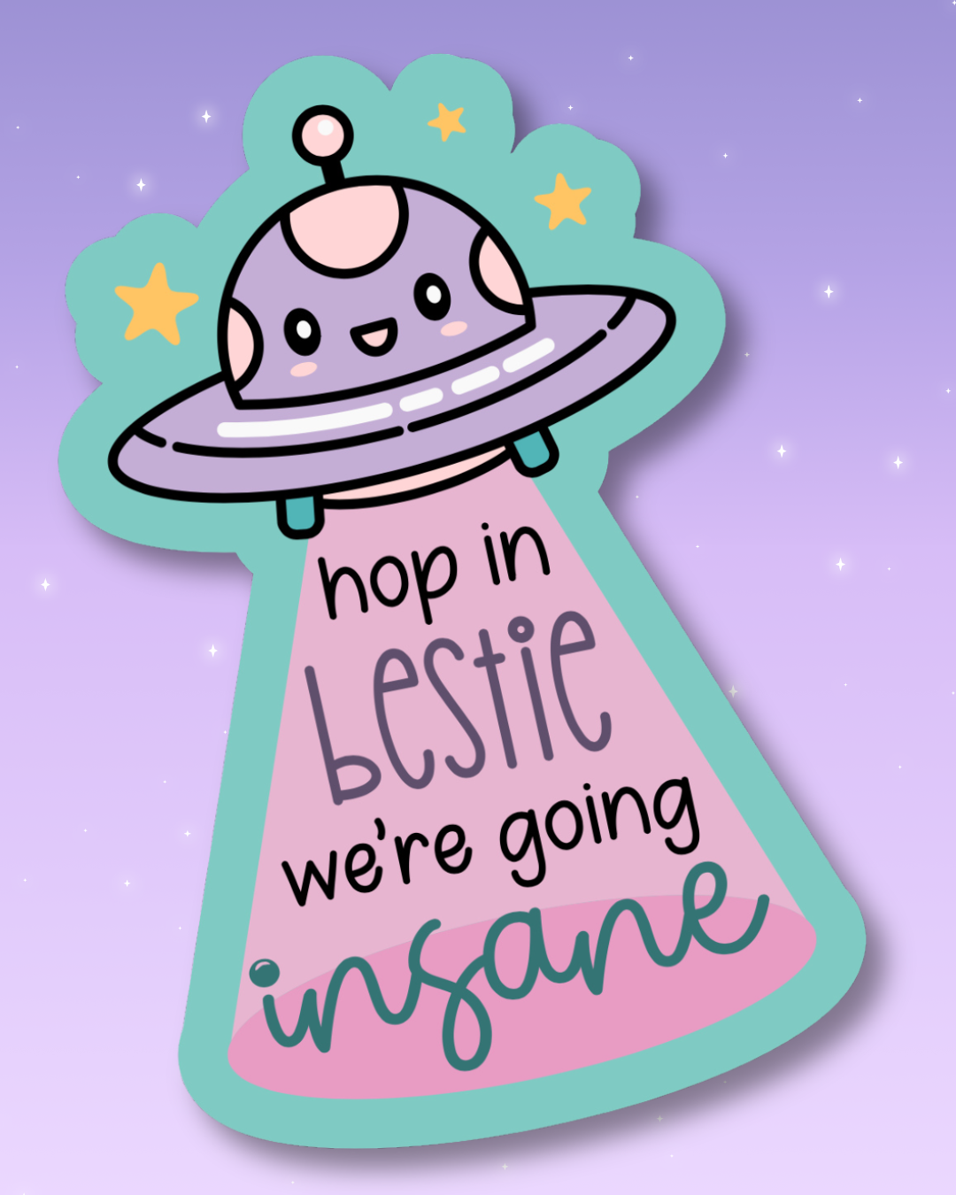 hop in bestie ufo